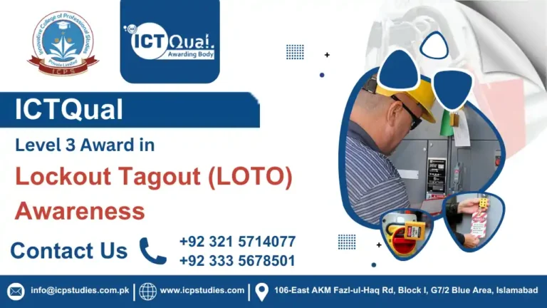 ICTQual Level 3 Award in Lockout Tagout (LOTO) Awareness