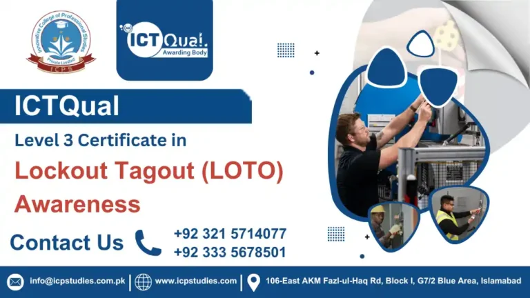 ICTQual Level 3 Certificate in Lockout Tagout (LOTO) Awareness