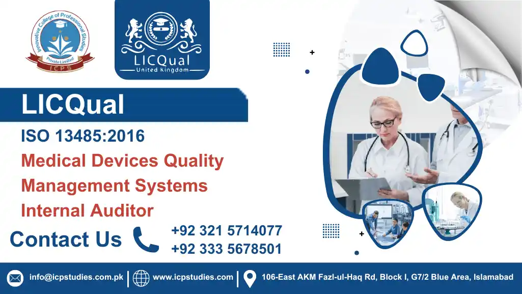LICQual ISO 13485:2016 Medical Devices Quality Management Systems Internal Auditor