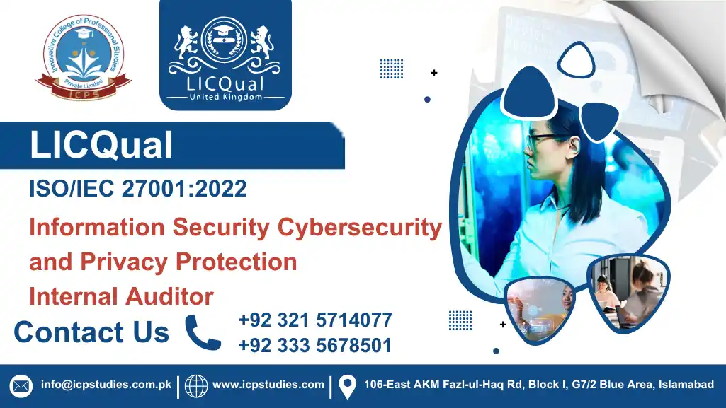 LICQual ISO/IEC 27001:2022 Information Security Cybersecurity and Privacy Protection Internal Auditor