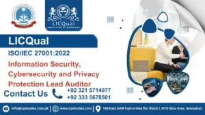 LICQual ISO/IEC 27001:2022 Information Security, Cybersecurity and Privacy Protection Lead Auditor