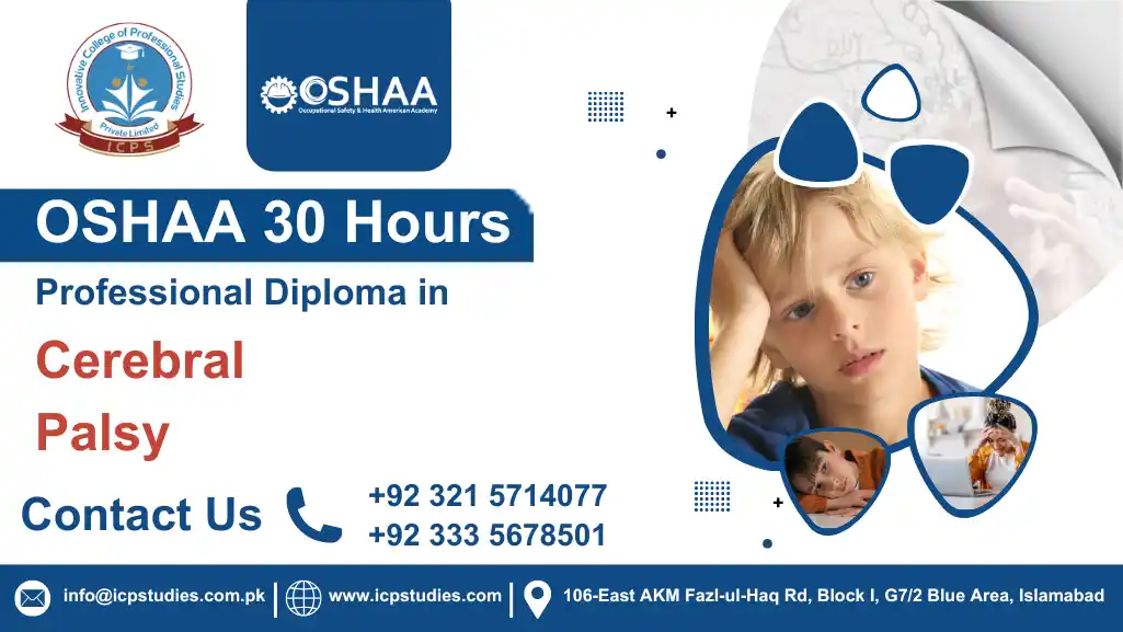 OSHAA 30-Hours Professional Diploma in Cerebral Palsy