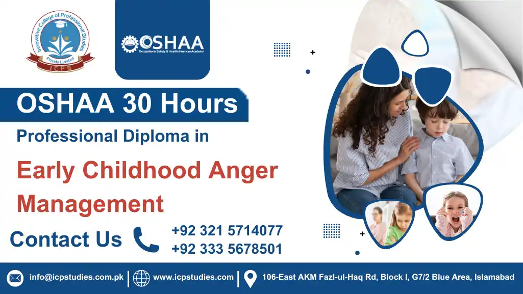 OSHAA 30-Hours Professional Diploma in Early Childhood Anger Management