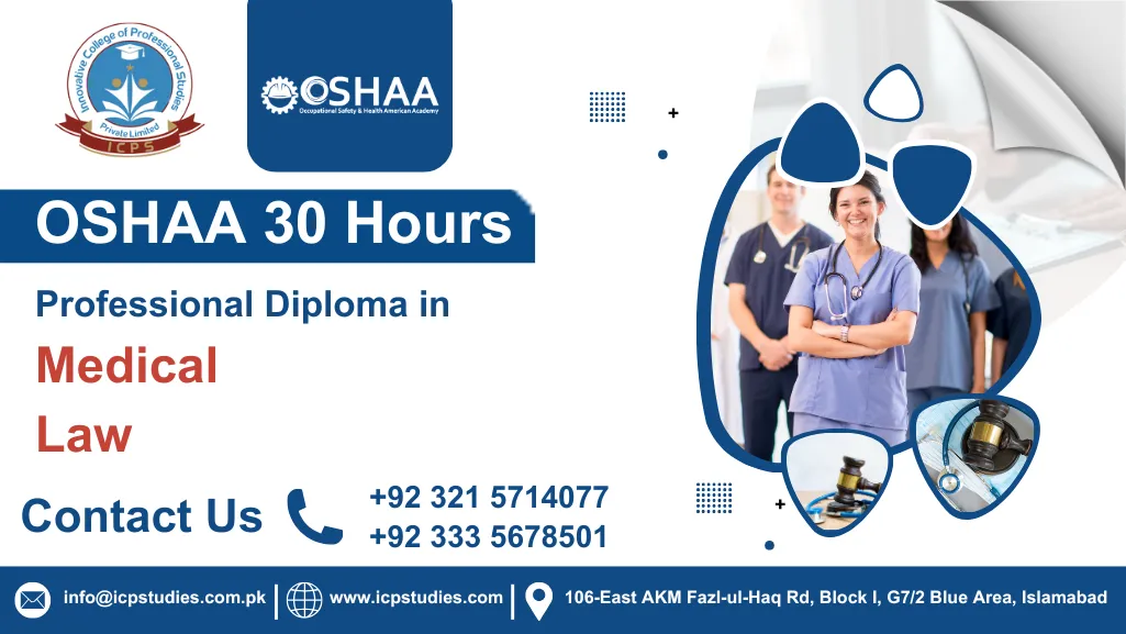 OSHAA 30-Hours Professional Diploma in Medical Law