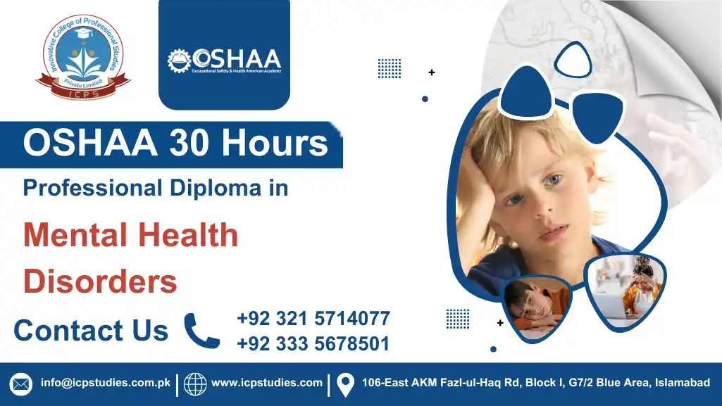 OSHAA 30-Hours Professional Diploma in Mental Health Disorders
