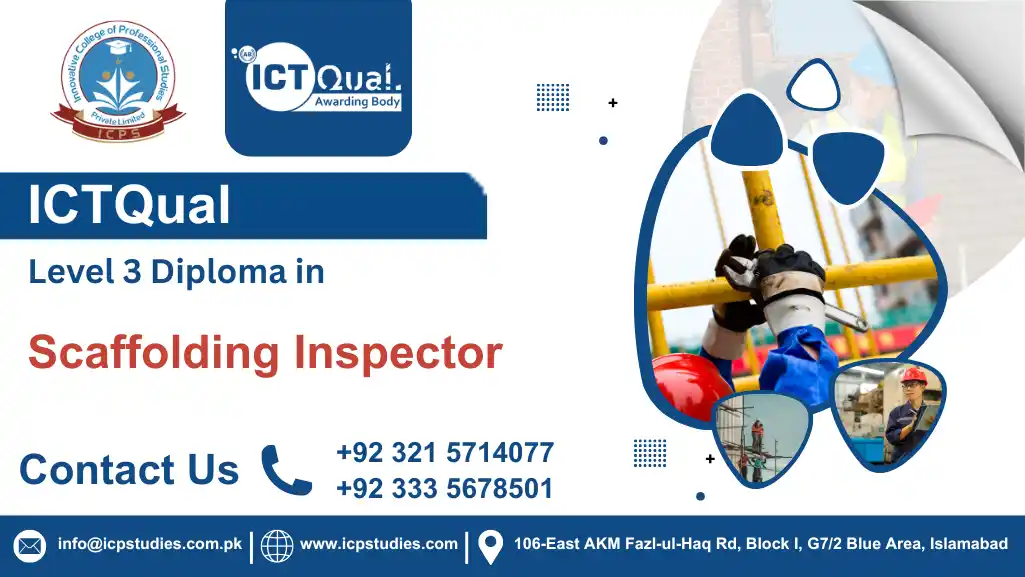 ICTQual AB Level 3 Diploma in Scaffolding Inspector