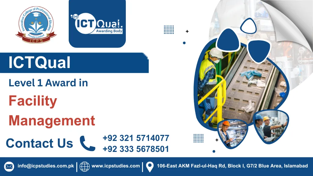 ICTQual Level 1 Award in Facilities Management