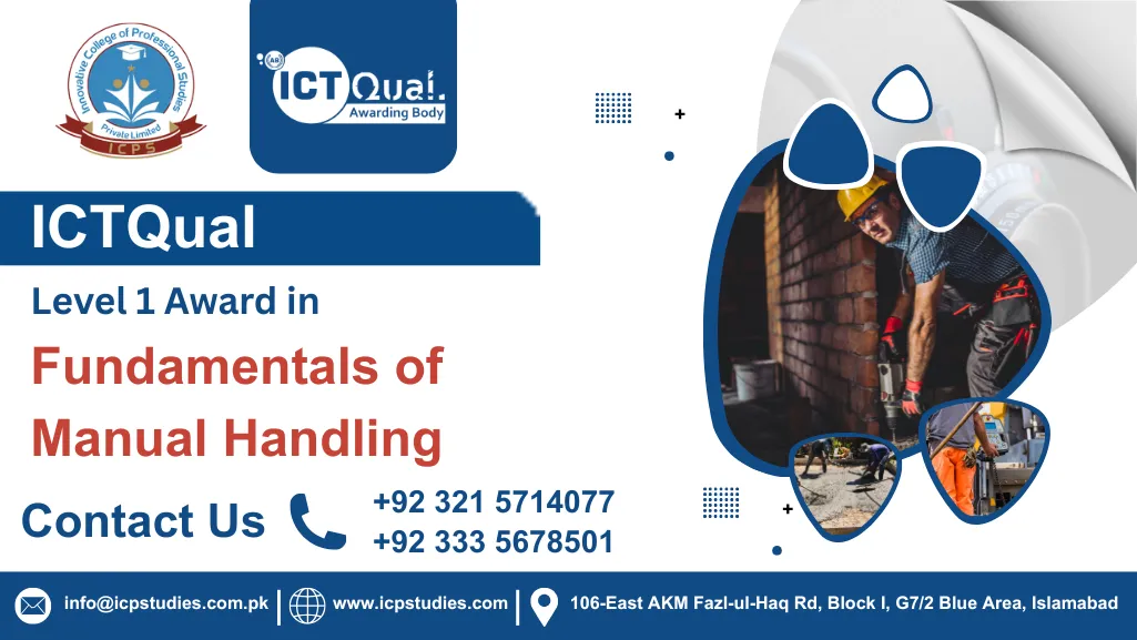 ICTQual Level 1 Award in Fundamentals of Manual Handling