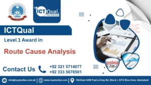 ICTQual Level 1 Award in Route Cause Analysis