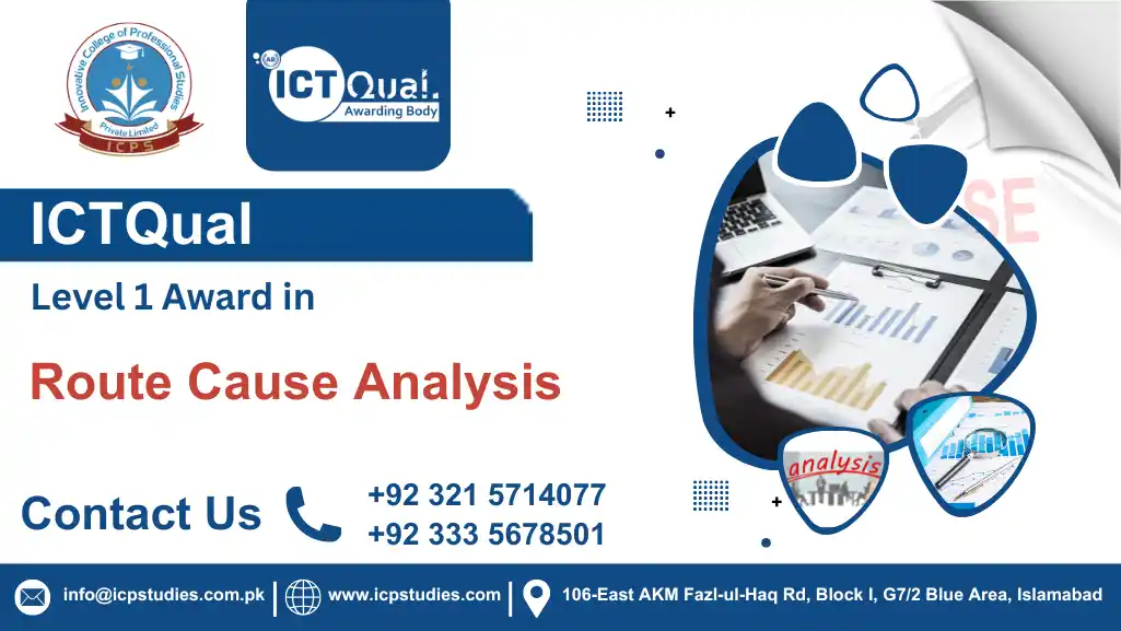 ICTQual Level 1 Award in Route Cause Analysis