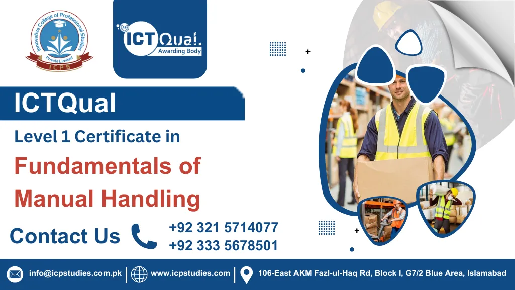 ICTQual Level 1 Certificate in Fundamentals of Manual Handling