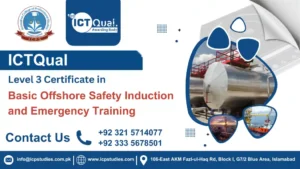 ICTQual Level 3 Certificate in Basic Offshore Safety Induction and Emergency Training