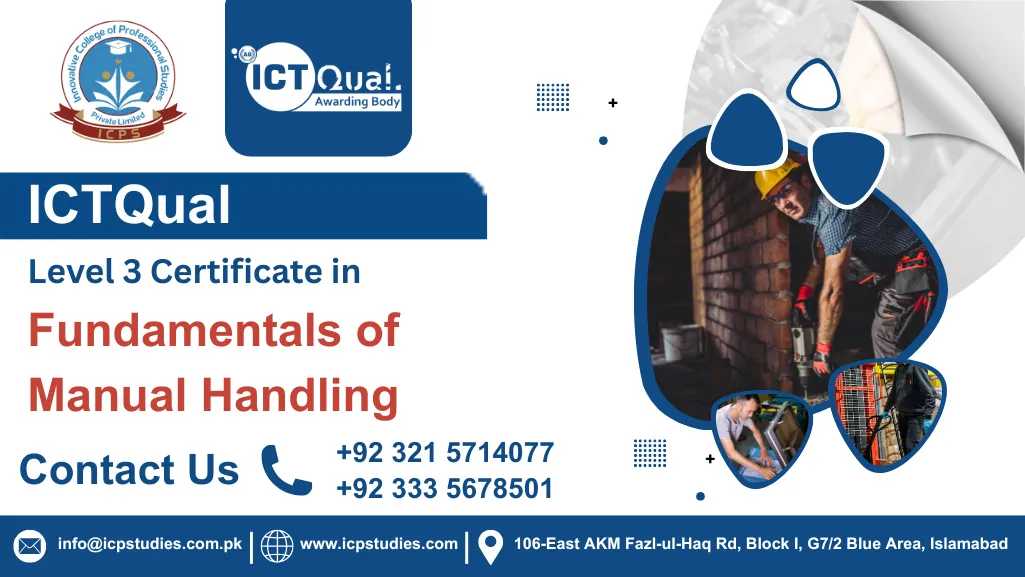 ICTQual Level 3 Certificate in Fundamentals of Manual Handling