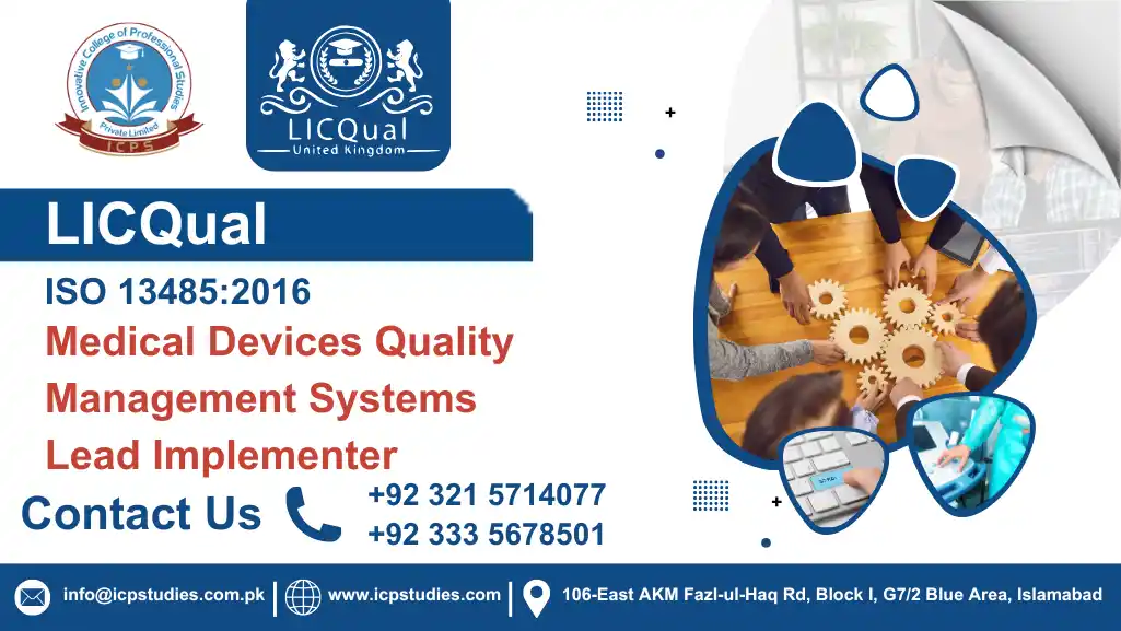 LICQual ISO 13485:2016 Medical Devices Quality Management Systems Lead Implementer