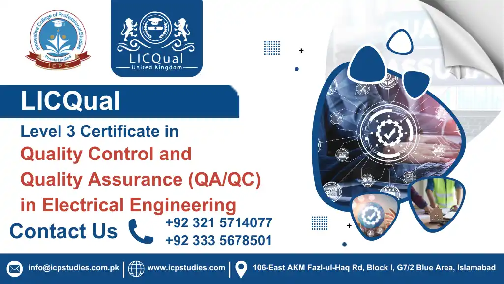 LICQual Level 3 Certificate in Quality Control and Quality Assurance (QA/QC) in Electrical Engineering