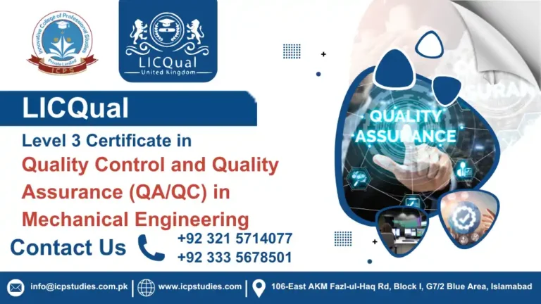 LICQual Level 3 Certificate in Quality Control and Quality Assurance (QA/QC) in Mechanical Engineering