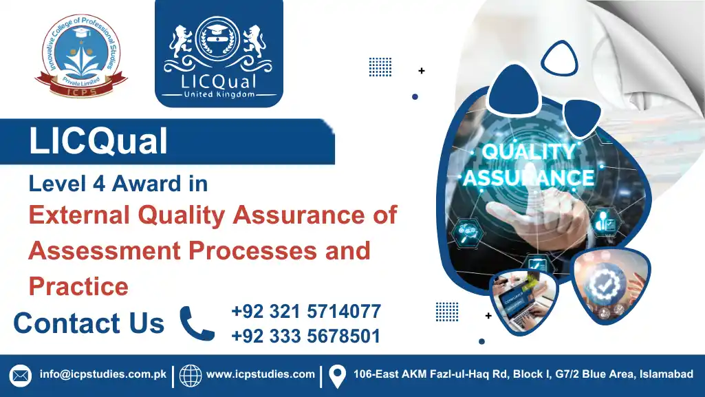 LICQual Level 4 Award in External Quality Assurance of Assessment Processes and Practice