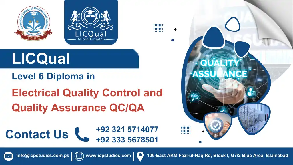 LICQual Level 6 Diploma in Electrical Quality Control and Quality Assurance QC/QA