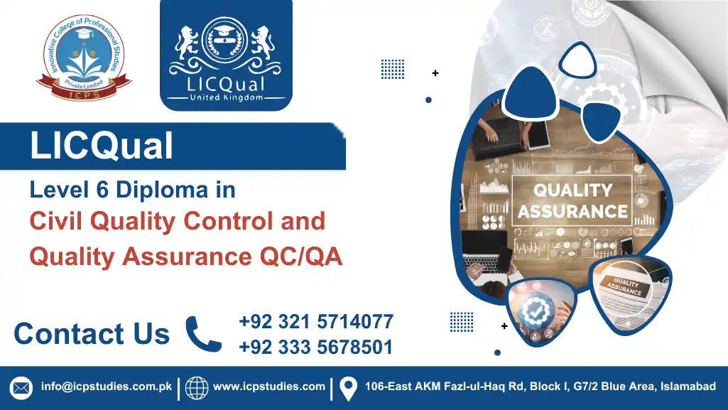 LICQual level 6 Diploma in Civil Quality Control and Quality Assurance QC/QA