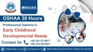 OSHAA 30-Hours Professional Diploma in Early Childhood Developmental Needs