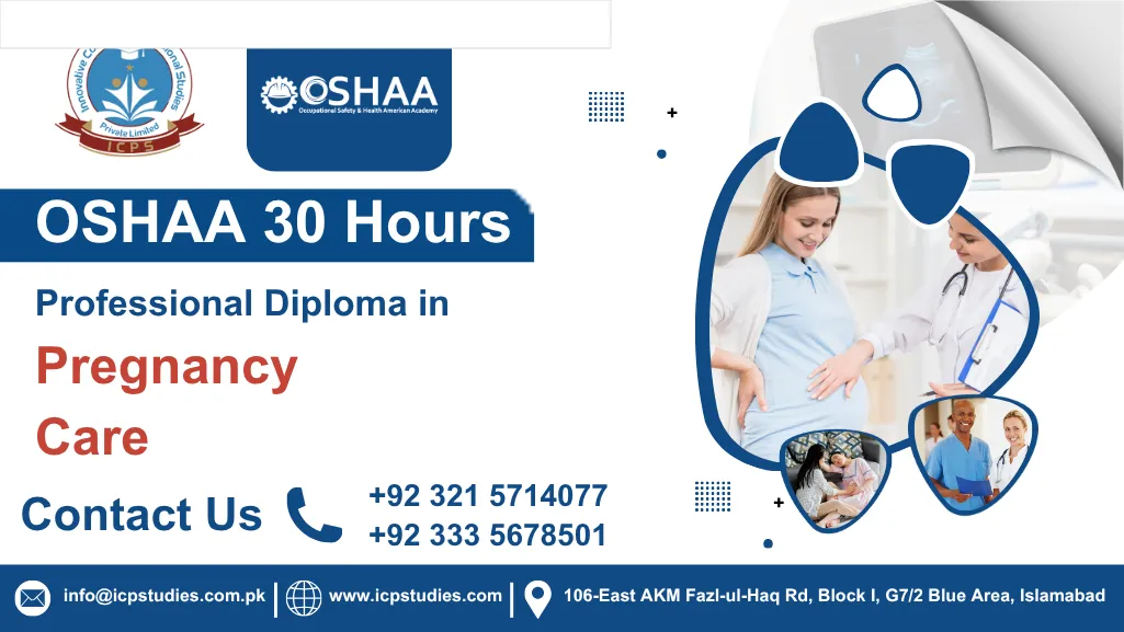OSHAA 30-Hours Professional Diploma in Pregnancy Care