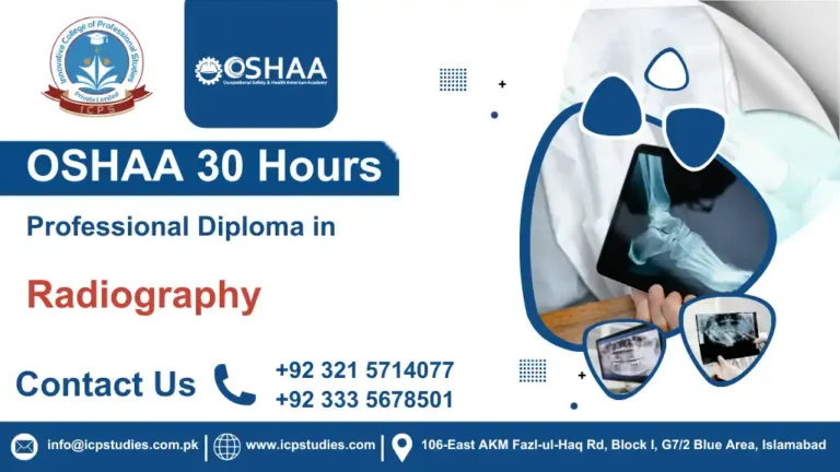 OSHAA 30-Hours Professional Diploma in Radiography