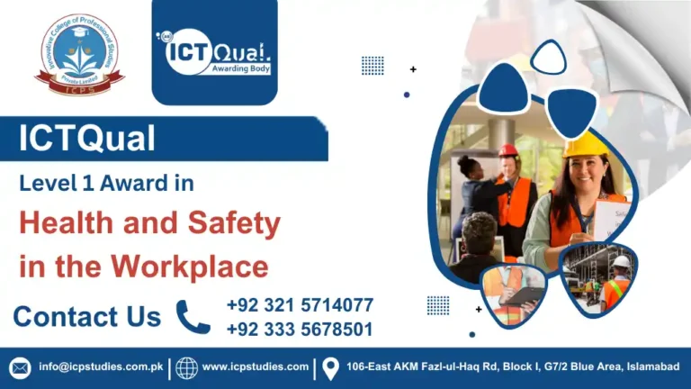 ICTQual Level 1 Award in Health and Safety in the Workplace
