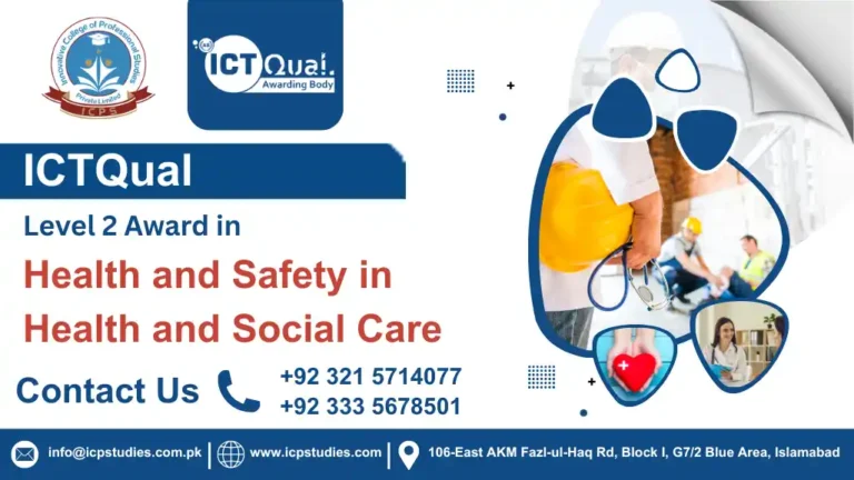 ICTQual Level 2 Award in Health and Safety in Health and Social Care