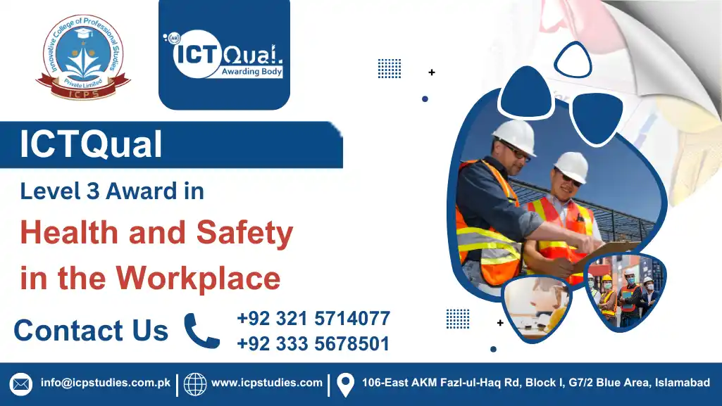 ICTQual Level 3 Award in Health and Safety in the Workplace