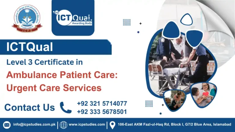 ICTQual Level 3 Certificate in Ambulance Patient Care: Urgent Care Services