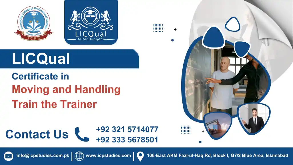 LICQual Certificate in Moving and Handling Train the Trainer