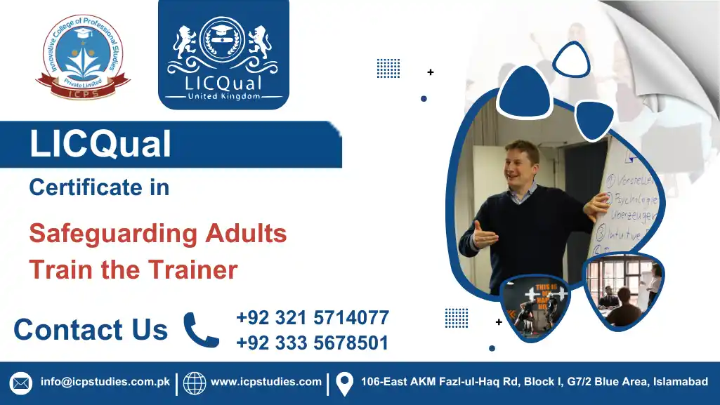 LICQual Certificate in Safeguarding Adults Train the Trainer