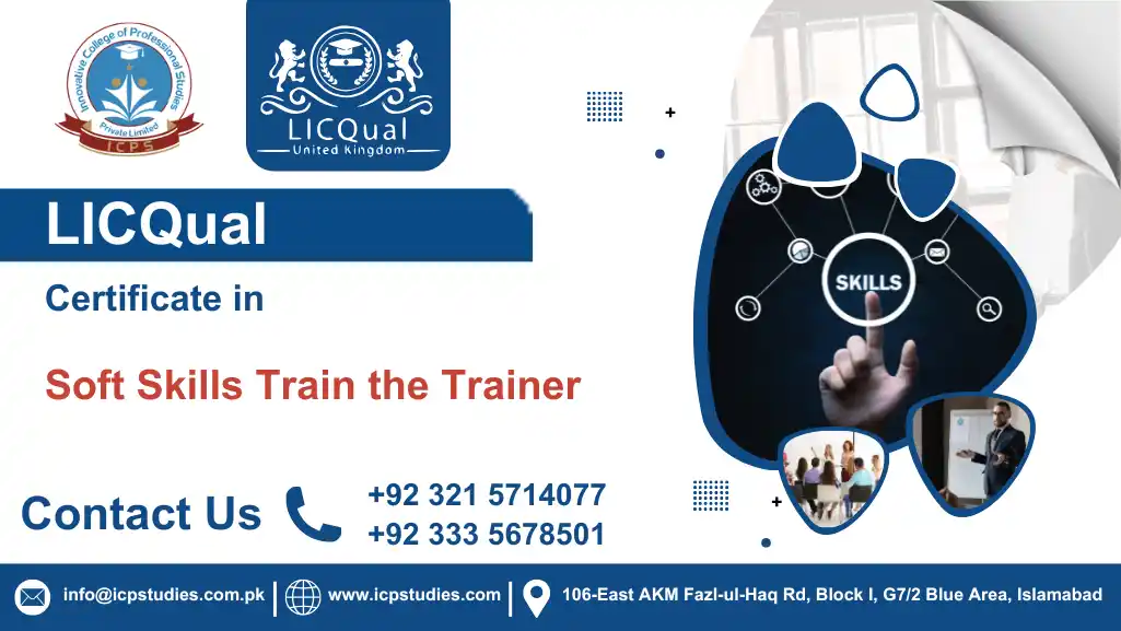 LICQual Certificate in Soft Skills Train the Trainer
