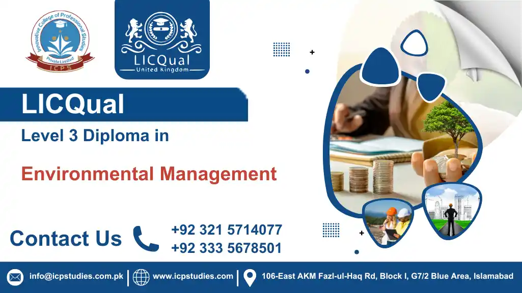 LICQual Level 3 Diploma in Environmental Management