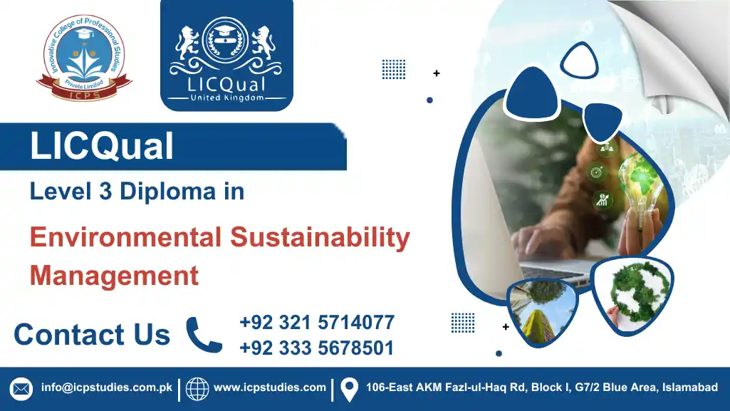 LICQual Level 3 Diploma in Environmental Sustainability Management