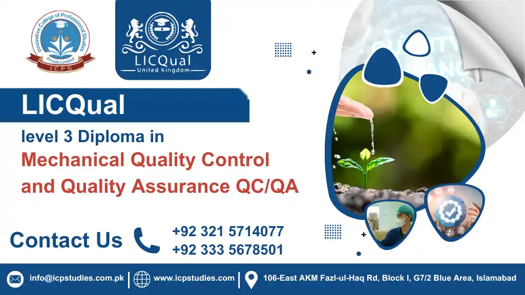 LICQual level 3 Diploma in Mechanical Quality Control and Quality Assurance QC/QA