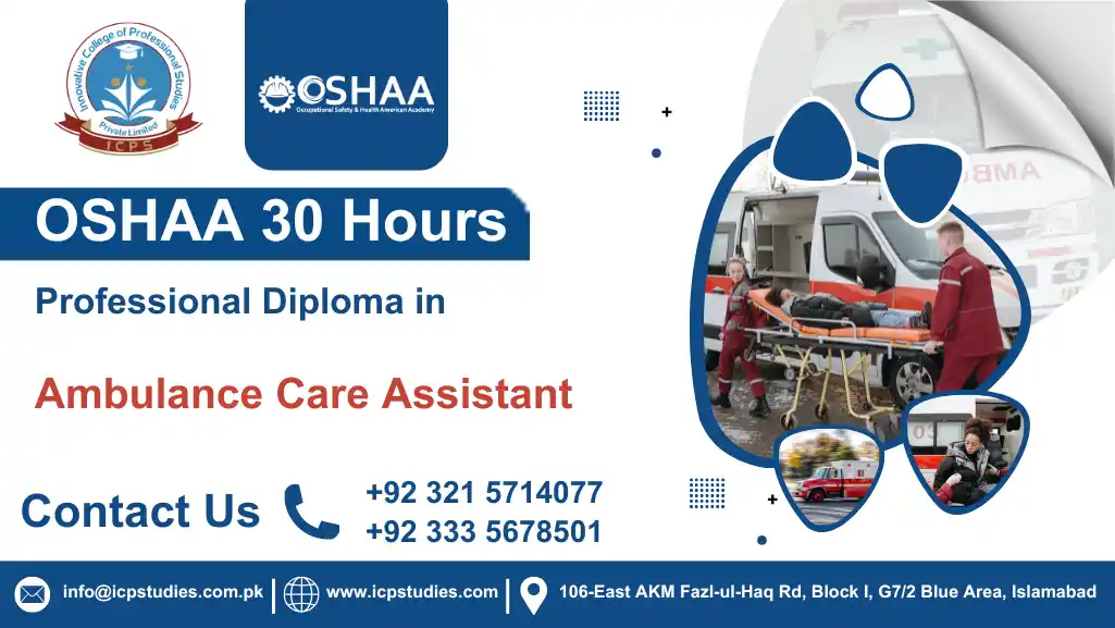 OSHAA 30-Hours Professional Diploma in Ambulance Care Assistant