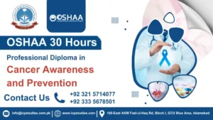 OSHAA 30-Hours Professional Diploma in Cancer Awareness and Prevention