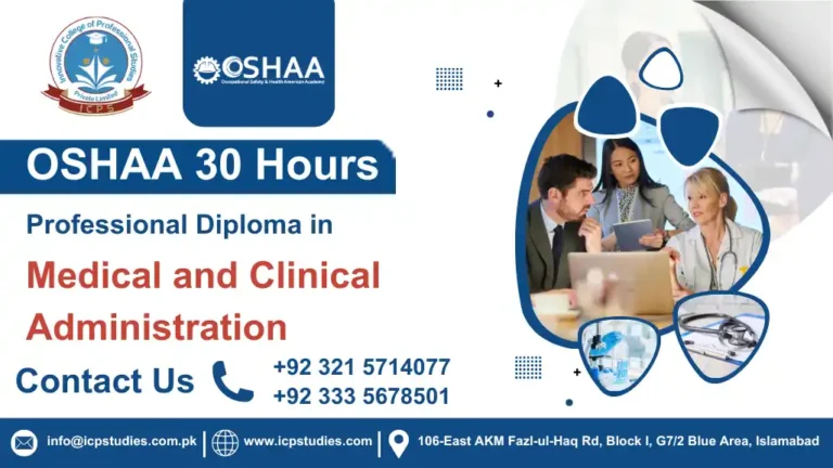 OSHAA 30-Hours Professional Diploma in Medical and Clinical Administration