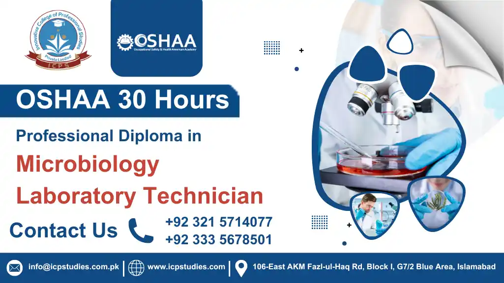 OSHAA 30-Hours Professional Diploma in Microbiology Laboratory Technician