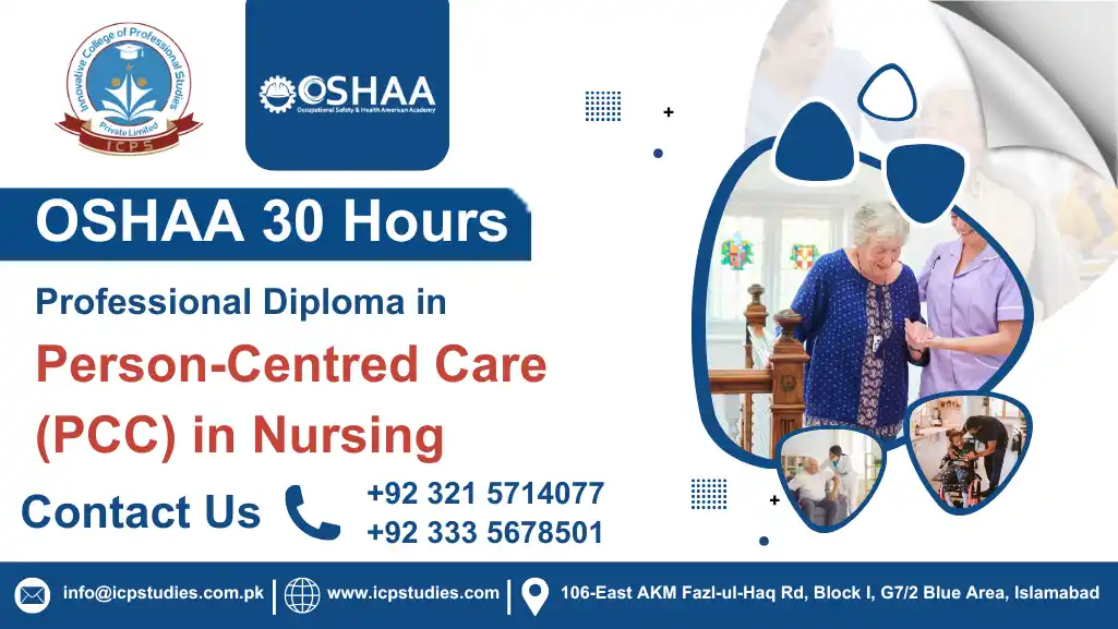 OSHAA 30-Hours Professional Diploma in Person-Centred Care (PCC) in Nursing