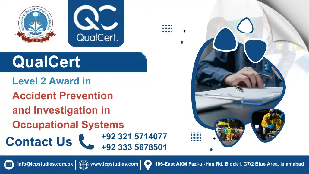 QualCert Level 2 Award in Accident Prevention and Investigation in Occupational Systems