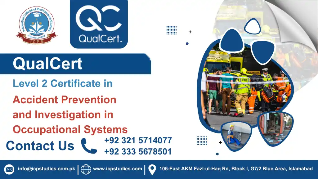 QualCert Level 2 Certificate in Accident Prevention and Investigation in Occupational Systems