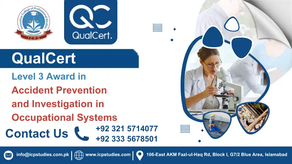 QualCert Level 3 Award in Accident Prevention and Investigation in Occupational Systems