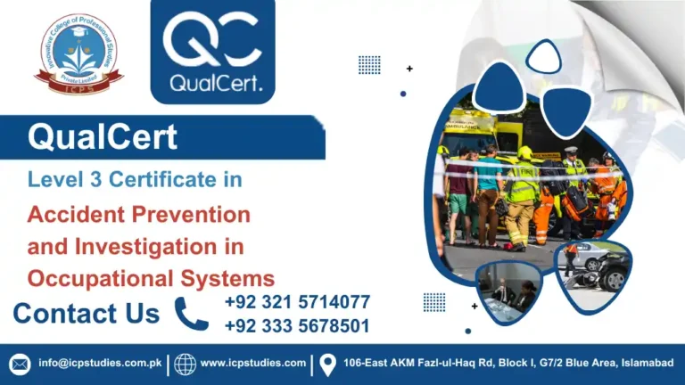 QualCert Level 3 Certificate in Accident Prevention and Investigation in Occupational Systems