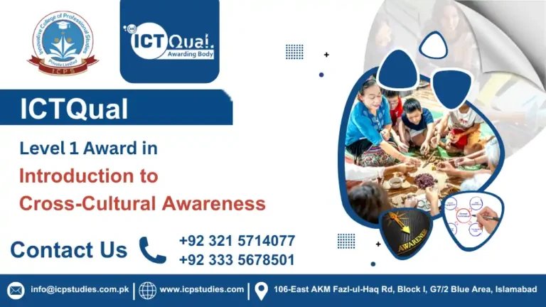 ICTQual Level 1 Award in Introduction to Cross-Cultural Awareness