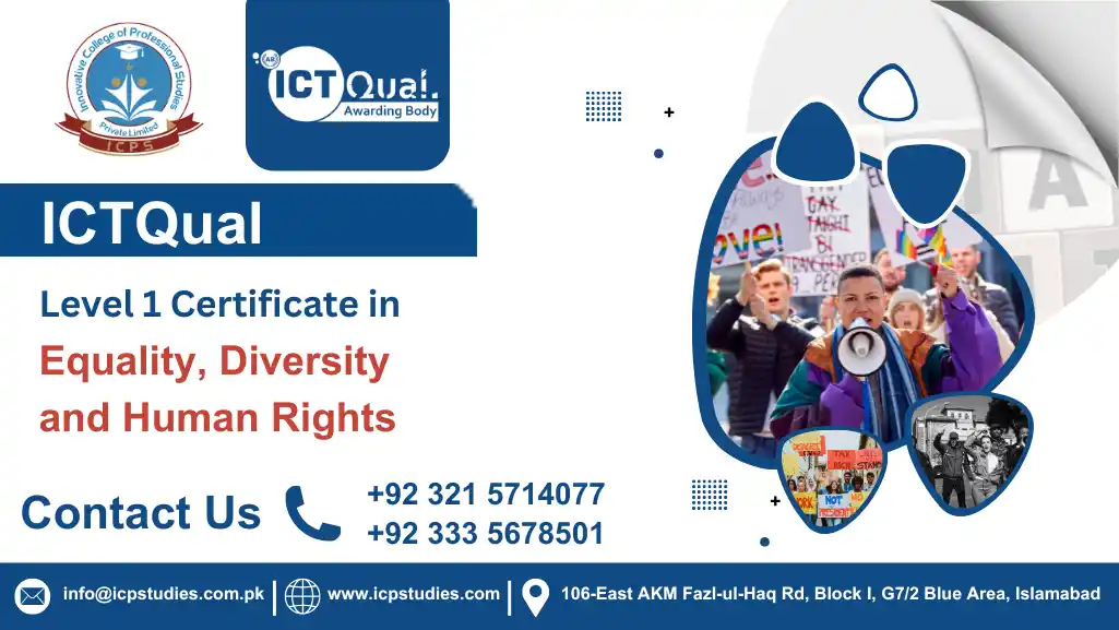 ICTQual Level 1 Certificate in Equality, Diversity and Human Rights