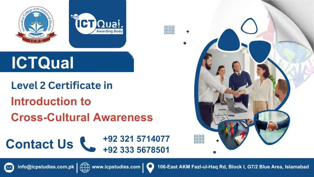 ICTQual Level 2 Certificate in Introduction to Cross-Cultural Awareness