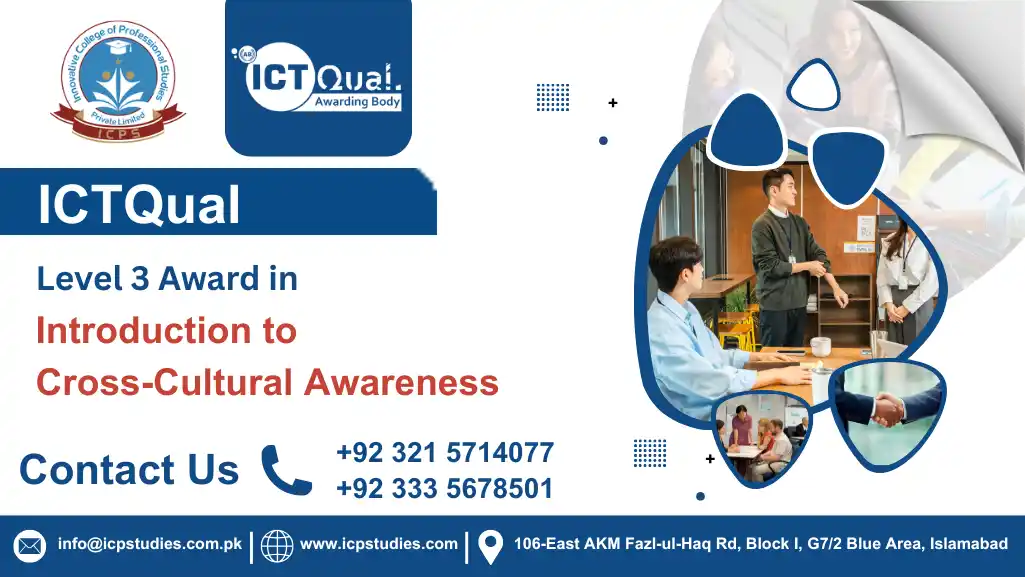 ICTQual Level 3 Award in Introduction to Cross-Cultural Awareness