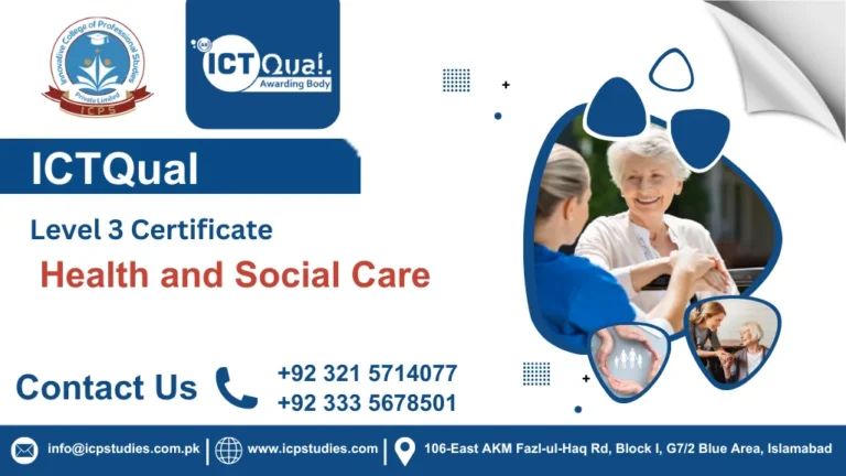 ICTQual Level 3 Certificate in Health and Social Care